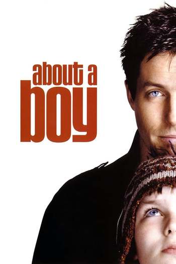 Read more about the article About A Boy (2002) Dual Audio [Hindi+English] Bluray Download | 480p [370MB] | 720p [750MB] | 1080p [1.5GB]