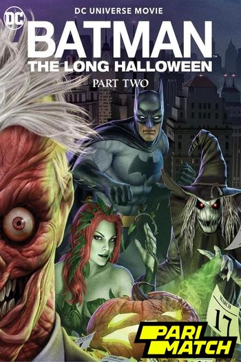 Read more about the article Batman: The Long Halloween, Part Two (2021) Dual Audio [Hindi+English] HQ Fan Dubbed Download | 720p [960MB]