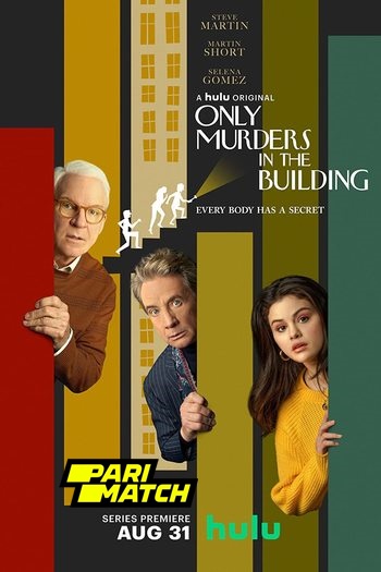 Read more about the article Only Murders in the Building Season 1 in Hindi HQ Fan Dubbed [Episode 10 Added] Download | 720p[500MB]