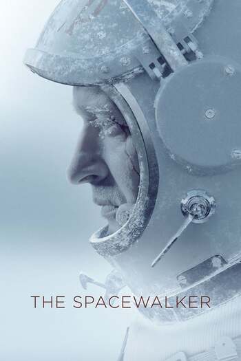 Read more about the article The Spacewalker (2017) Dual Audio [Hindi-English] BluRay Download 480p [450MB] | 720p [1.2GB] | 1080p [2.8GB]