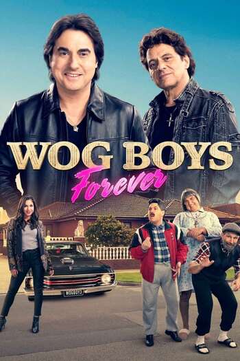 Read more about the article Wog Boys Forever (2022) English [Subtitles Added] WEB-DL Download | 480p [350MB] | 720p [900MB] | 1080p [2.2GB]